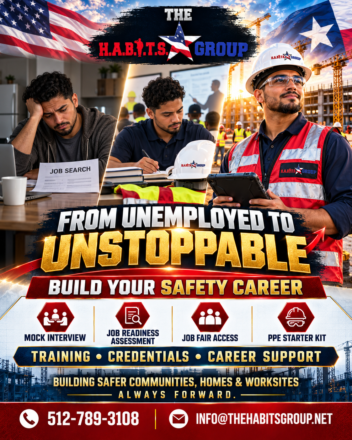 Building Safety HABITS Cohort 1: from unemployed to unstoppable